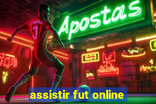 assistir fut online